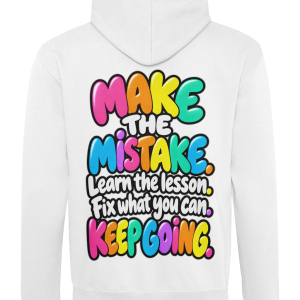 Make The Mistake, Keep Going Adults Hoodie